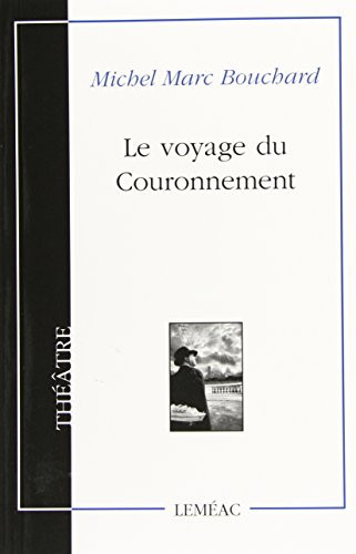 Cover of Le Voyage Du Couronnement
