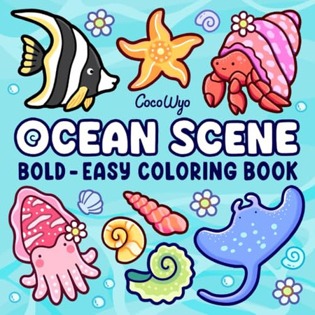 Cover of Ocean Scene: Coloring Book for Adults and Kids, Bold and Easy Designs for Relaxation With Sea Life (Bold & Easy Coloring)