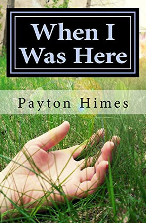 Cover of When I Was Here