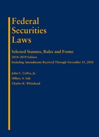 Cover of Federal Securities Laws Selected Statutes, Rules, and Forms, 2018-2019 Edition