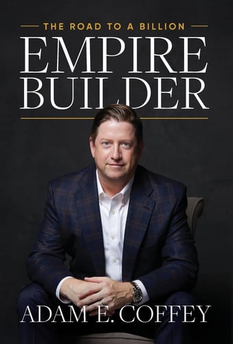 Cover of Empire Builder The Road to a Billion