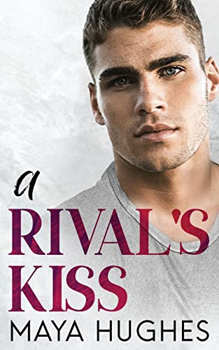Cover of A Rival's Kiss