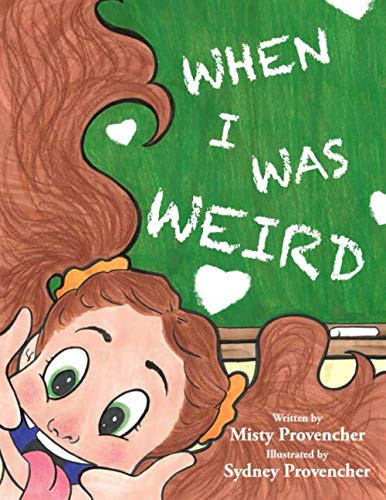 Cover of When I Was Weird