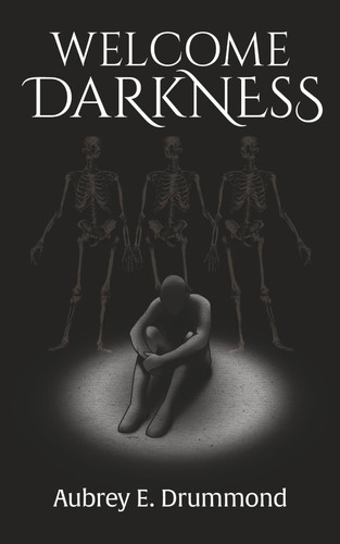 Cover of Welcome Darkness: Poetry (Life's Tree Spins On. . .)