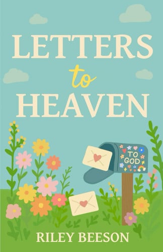 Cover of Letters to Heaven