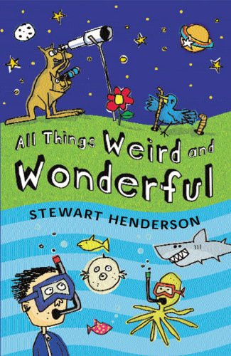 Cover of All Things Weird and Wonderful