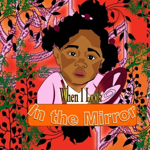 Cover of When I Look in the Mirror!
