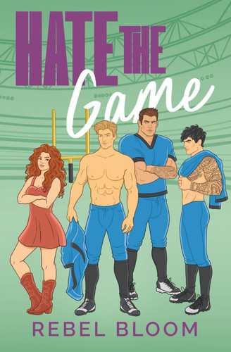 Cover of Hate The Game: A Contemporary Reverse Harem Romance (Playing Dirty)