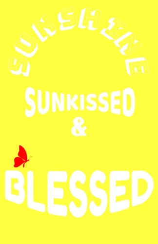 Cover of Sunshine Sunkissed & Blessed