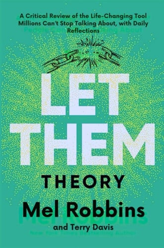 Cover of Let Them Theory: a Critical Review of the Life-Changing Tool Millions Can't Stop Talking About, with Daily Reflections