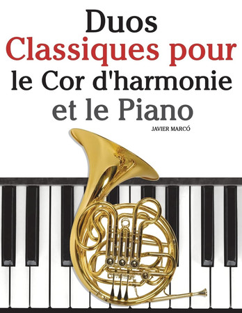 Cover of Duos Classiques Pour le Cor d'harmonie et le Piano