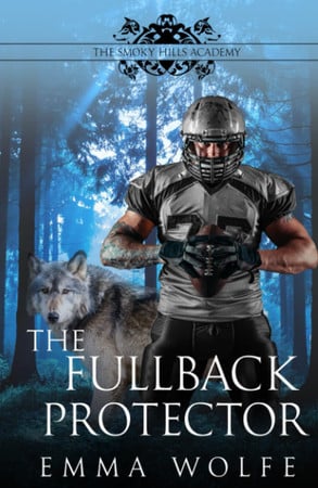 Cover of The Fullback Protector: A Sweet YA Paranormal Romance (The Smoky Hills Academy)