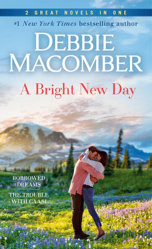 Cover of A Bright New Day: A 2-in-1 Collection Borrowed Dreams and The Trouble With Caasi