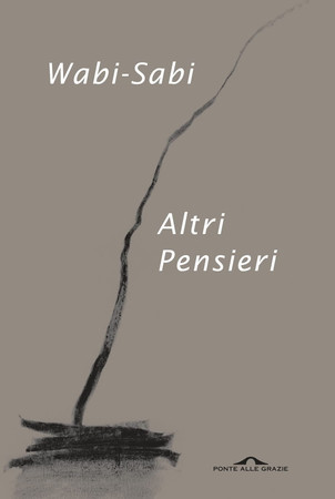 Cover of Wabi-sabi. Altri Pensieri