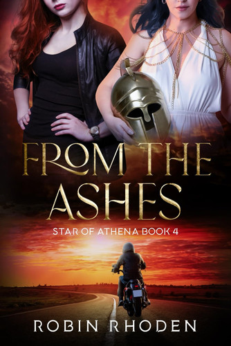 Cover of From The Ashes: Star of Athena Book 4 (Star of Athena: Rising Star)