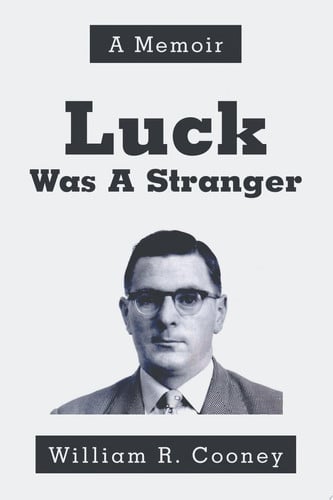 Cover of Luck Was a Stranger