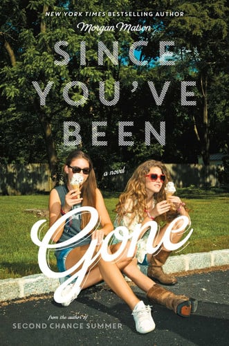 Cover of Since You've Been Gone