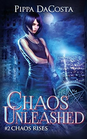 Cover of Chaos Unleashed (Chaos Rises, #2)