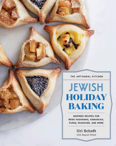 Cover of The Artisanal Kitchen: Jewish Holiday Baking Inspired Recipes for Rosh Hashanah, Hanukkah, Purim, Passover, and More