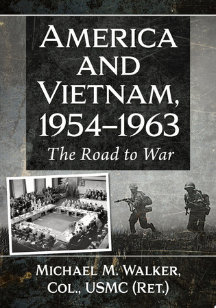 Cover of America and Vietnam, 1954-1963: The Road to War