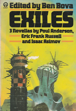 Cover of Exiles (... And Then There Were None by Eric Frank Russell / Gypsy by Poul Anderson / Profession by Isaac Asimov)