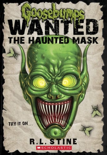 Cover of Wanted - The Haunted Mask (Goosebumps Most Wanted)
