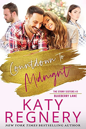 Cover of Countdown to Midnight: The Story Sisters #3 (The Blueberry Lane Series Book 17)