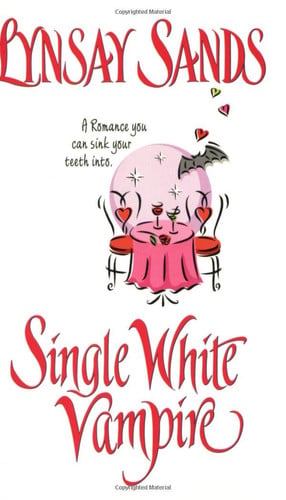 Cover of Single White Vampire (Argeneau, #3)