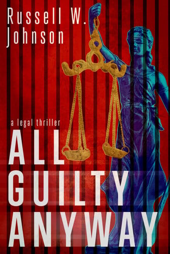Cover of All Guilty Anyway