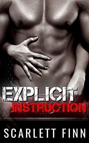 Cover of Explicit Instruction Enemies to Lovers: Held Captive by a Dirty-Talking Alpha.