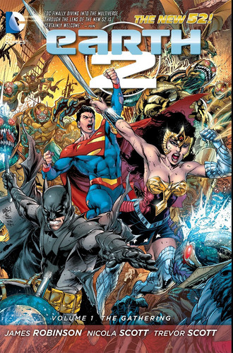 Cover of Earth 2. Volume 1. The Gathering