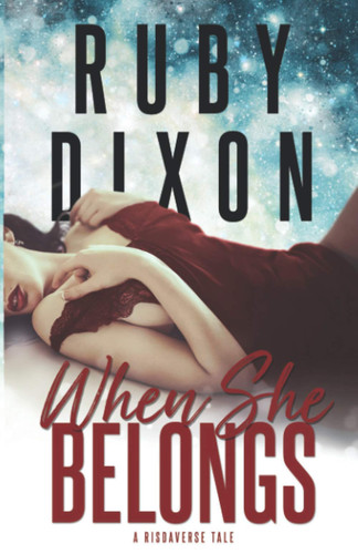 Cover of When She Belongs (Risdaverse, #4)