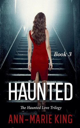 Cover of Haunted 3 (The Haunted Love Trilogy Book 3)