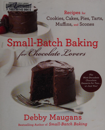 Cover of Small-batch Baking for Chocolate Lovers