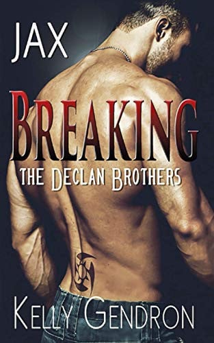Cover of Jax (Breaking the Declan Brothers, #1)