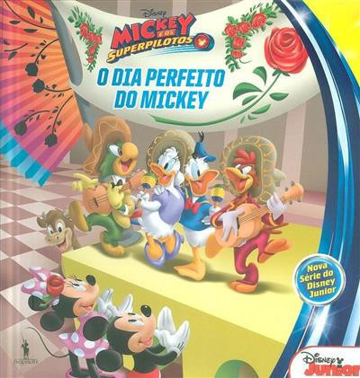 Cover of O Dia Perfeito Do Mickey