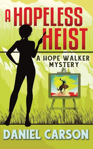 Cover of A Hopeless Heist