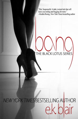 Cover of Bang (Black Lotus, #1)