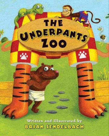 Cover of The Underpants Zoo The Underpants Zoo