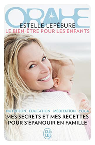 Cover of Orahe: Le Bien-être Pour Les Enfants