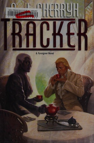 Cover of Tracker: A Foreigner Novel
