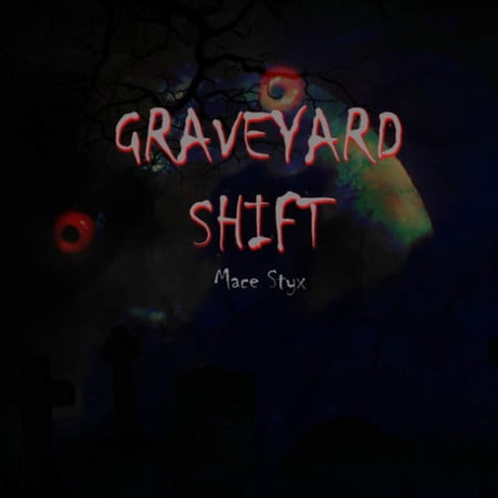 Cover of Graveyard Shift