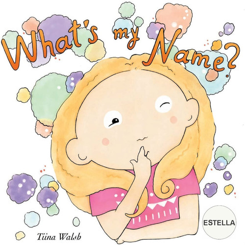 Cover of What's My Name? ESTELLA