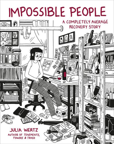 Cover of Impossible People: A Completely Average Recovery Story