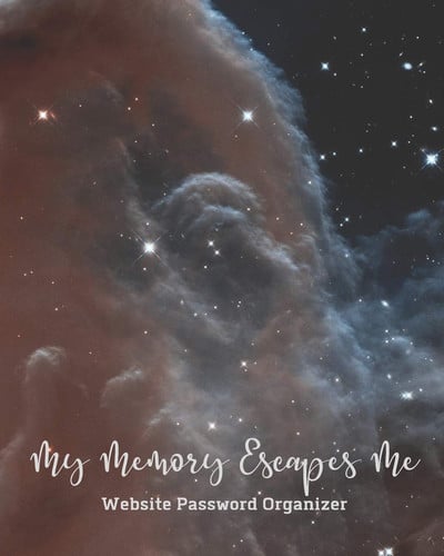 Cover of My Memory Escapes Me Website Password Recorder Hubble Outer Space Horsehead Nebula Night Sky Cover Track Site Login Account Information