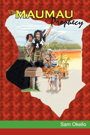 Cover of The Mau Mau Prophecy