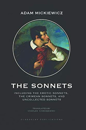 Cover of The Sonnets: Including the Erotic Sonnets, the Crimean Sonnets, and Uncollected Sonnets