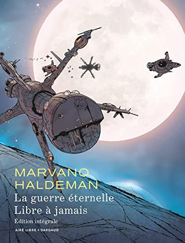 Cover of La Guerre éternelle ; Libre à Jamais
