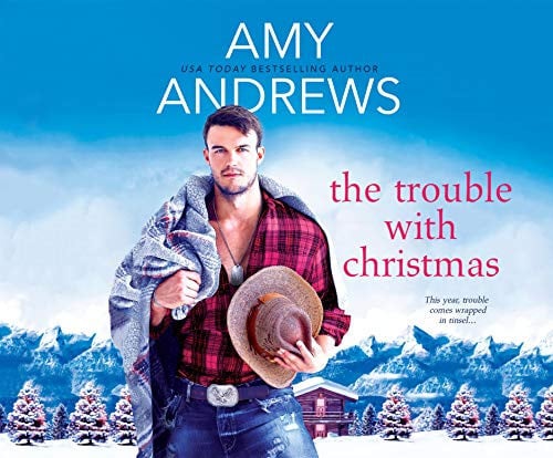 Cover of The Trouble With Christmas (Credence, Colorado, 2)