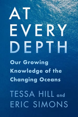 Cover of At Every Depth: Our Growing Knowledge of the Changing Oceans
